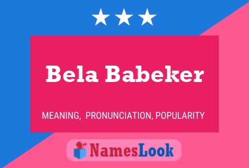 ملصق اسم Bela Babeker