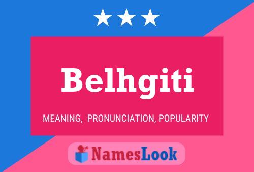 ملصق اسم Belhgiti