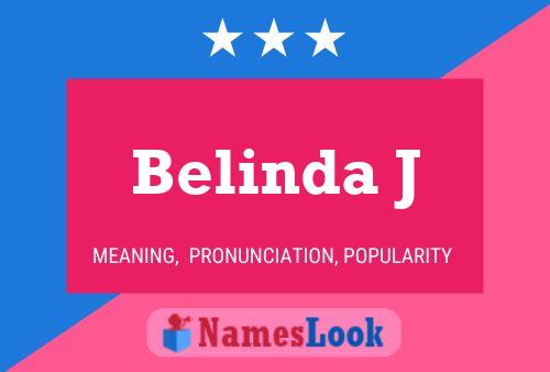 ملصق اسم Belinda J