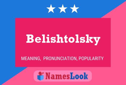 ملصق اسم Belishtolsky