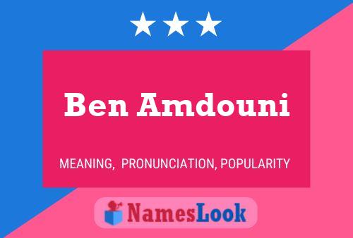 ملصق اسم Ben Amdouni