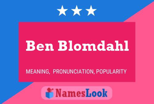 ملصق اسم Ben Blomdahl