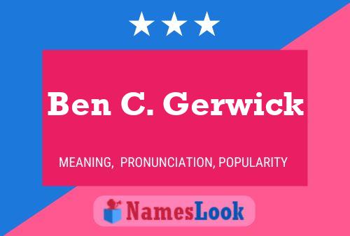 ملصق اسم Ben C. Gerwick