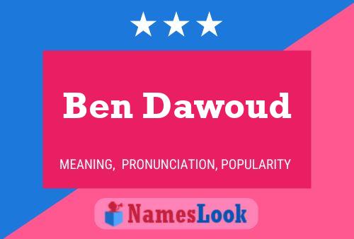 ملصق اسم Ben Dawoud