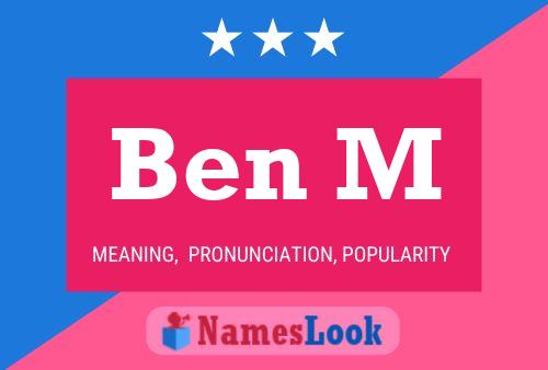 ملصق اسم Ben M