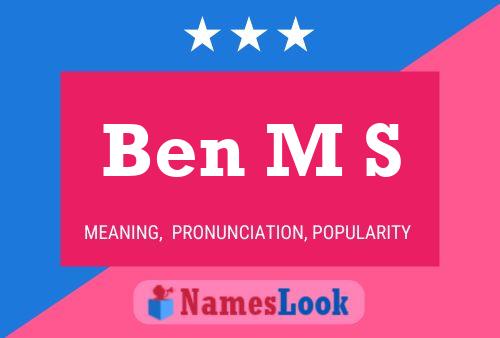 ملصق اسم Ben M S