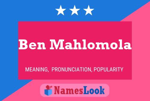 ملصق اسم Ben Mahlomola