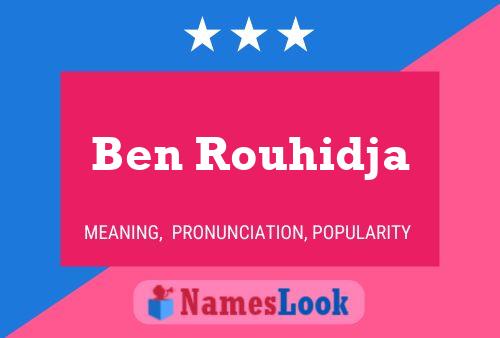 ملصق اسم Ben Rouhidja