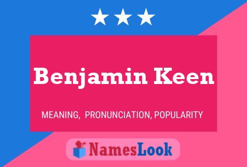 ملصق اسم Benjamin Keen