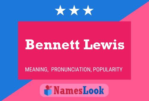 ملصق اسم Bennett Lewis