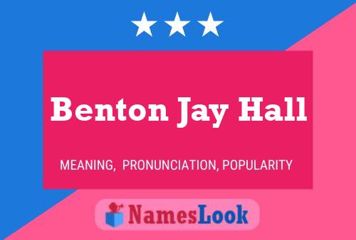 ملصق اسم Benton Jay Hall