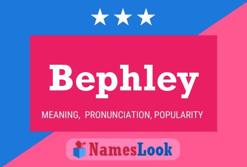 ملصق اسم Bephley