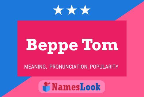 ملصق اسم Beppe Tom