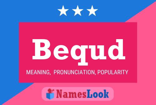 ملصق اسم Bequd