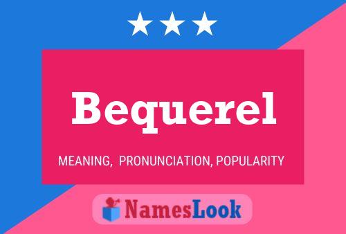 ملصق اسم Bequerel