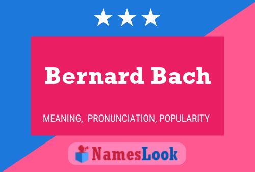 ملصق اسم Bernard Bach