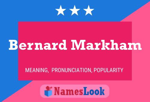 ملصق اسم Bernard Markham