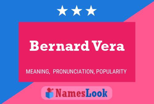 ملصق اسم Bernard Vera