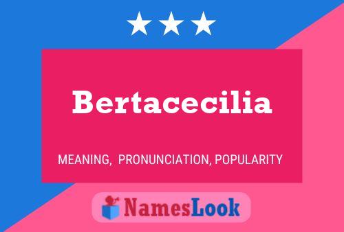 ملصق اسم Bertacecilia