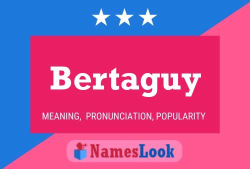 ملصق اسم Bertaguy