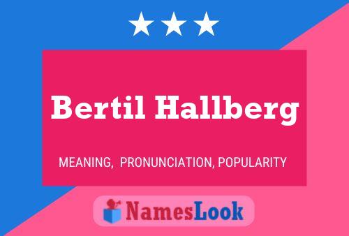 ملصق اسم Bertil Hallberg