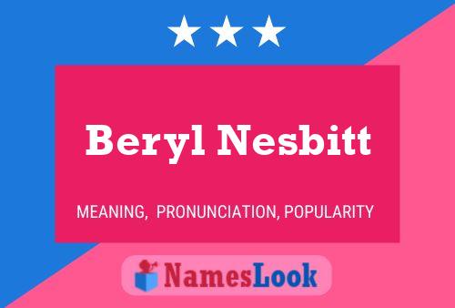 ملصق اسم Beryl Nesbitt