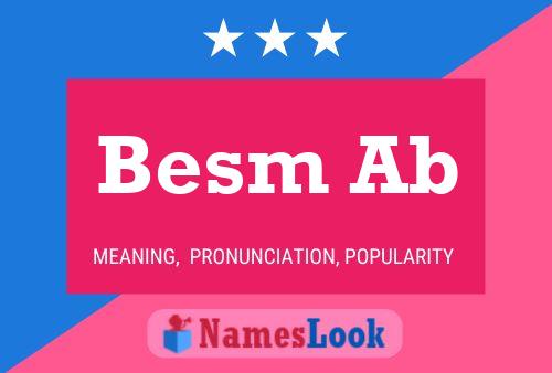 ملصق اسم Besm Ab