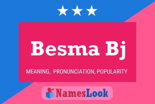 ملصق اسم Besma Bj