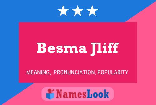 ملصق اسم Besma Jliff