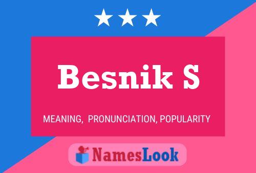 ملصق اسم Besnik S