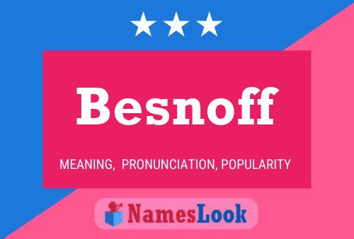 ملصق اسم Besnoff