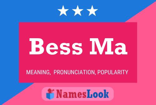 ملصق اسم Bess Ma