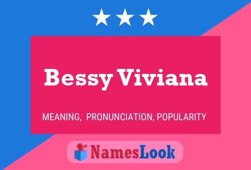 ملصق اسم Bessy Viviana