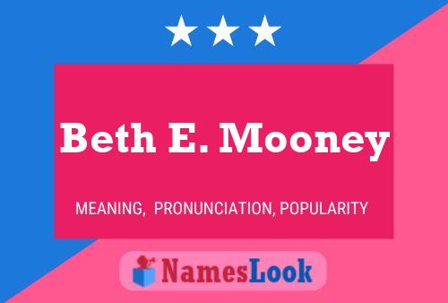 ملصق اسم Beth E. Mooney