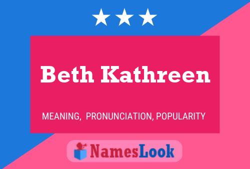 ملصق اسم Beth Kathreen