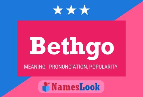 ملصق اسم Bethgo