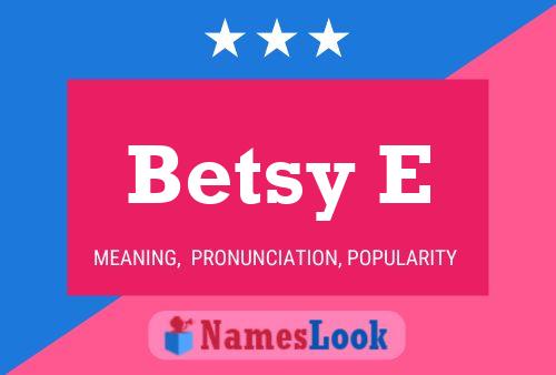 ملصق اسم Betsy E