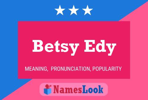 ملصق اسم Betsy Edy