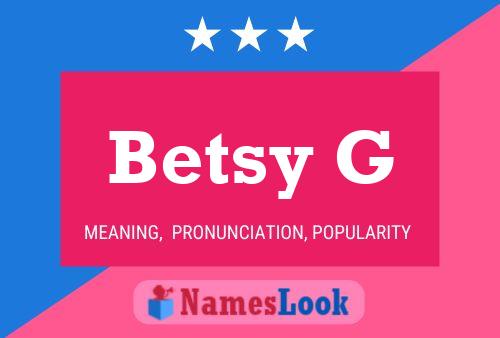 ملصق اسم Betsy G