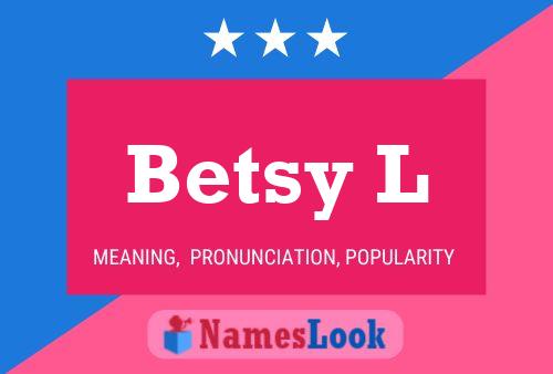 ملصق اسم Betsy L