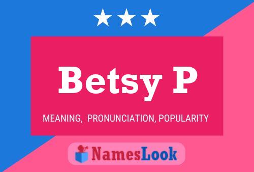 ملصق اسم Betsy P