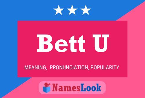 ملصق اسم Bett U