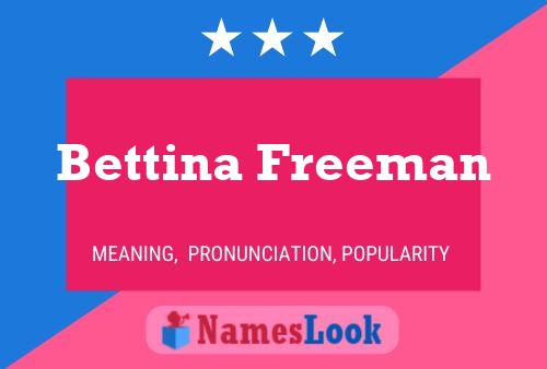 ملصق اسم Bettina Freeman