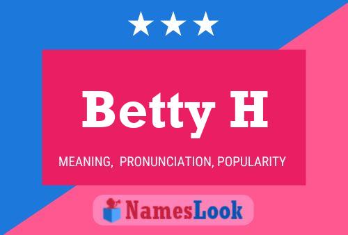 ملصق اسم Betty H