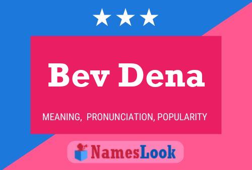 ملصق اسم Bev Dena