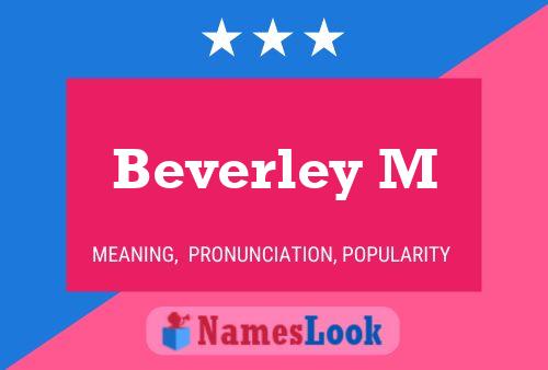 ملصق اسم Beverley M