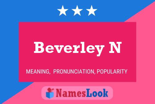 ملصق اسم Beverley N