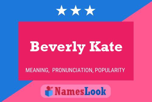 ملصق اسم Beverly Kate