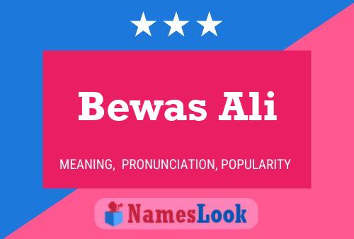 ملصق اسم Bewas Ali