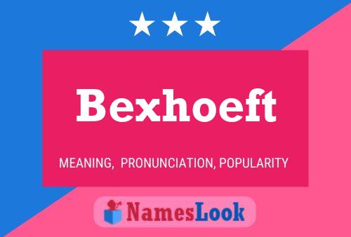 ملصق اسم Bexhoeft